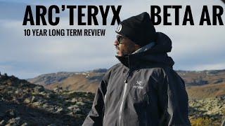 ARC’TERYX BETA AR 10 YEAR LONG TERM REVIEW!