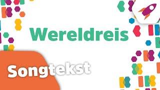 Wereldreis (songtekst) - Kinderen voor Kinderen