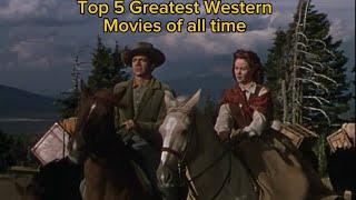 Top 5 Greatest Western Movies of all time/ guess WHAT’S NUMBER 1#