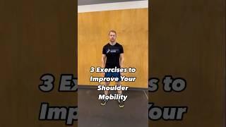 Exercises to Improve Shoulder Mobility