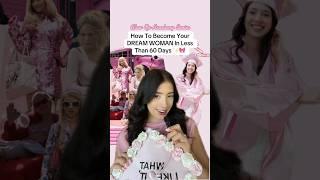 GLOW UP ACADEMY SERIES | How to become your own dream woman 🪄‍️ #selfimprovement