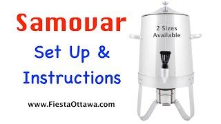 Samovar Demonstration of Use