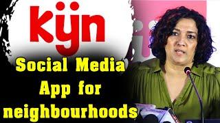 KYN | Hyper-Local app with unique features launched today in Chennai