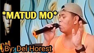 MATUD MO...By: Del Horest (cover) Domar Mix Tv....