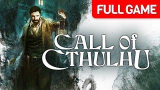 Call of Cthulhu | Full Game Walkthrough | No Commentary