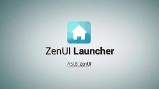 ZenUI Launcher: Official Introduction