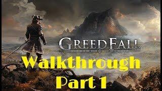 GREEDFALL Walkthrough Part 1 [FULL GAME] [PC: 1440P @30FPS] [Max Settings]