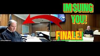 CRAZY Sovereign Citizen is Suing Judge Middleton The Finale!