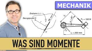 Was sind Momente in der Mechanik? | einfachste Erklärung für den Start in den Mechanik Unterricht