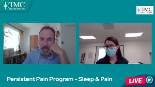 Persistent Pain Series  - Sleep & Pain