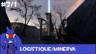 Logistique Act 1 & Minerva: Metastasis Part 1 - A Combine Soldier Lab rat