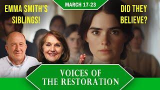 Voices of the Restoration: Emma Smith's Family | March 17-23 | Come Follow Church History
