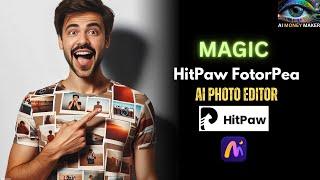 Best AI photo Enhancer And Editor For All Your Needs | HitPaw FotorPea