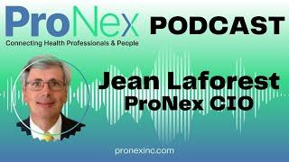 Jean Laforest and Innovations in Healthcare Tech