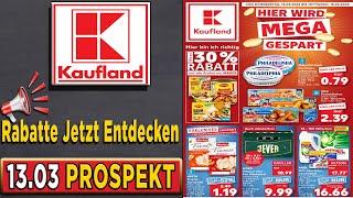 Kaufland Angebote | Prospekt 13.03.2025-19.03.2025 | Kaufland Katalog Aktionen & Rabatt Deutschland