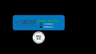 Tactec Overview of DASM Testing & FAQ