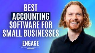 Best Accounting Software for Small Businesses - The Business Starter Kit - ENGAGE CPAs Education