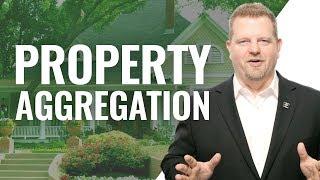 Property Aggregation - Writing Off Your Real Estate Passive Income!