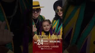 Krystal ansambl  Quyoshli lager konsert