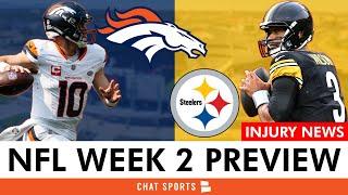 Broncos vs. Steelers Week 2 Preview: Injury Report, Keys To Victory & Analysis