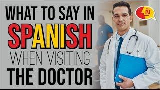 Vocabulary at the doctor in Spanish