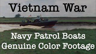 River patrol boats - compilation of genuine Vietnam War color footage