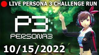  LIVE - Persona 3 Challenge Run Part 2 [SPOILER WARNING]