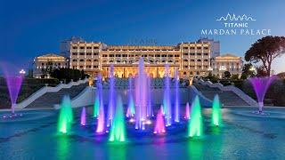 Titanic Mardan Palace Introductory Video