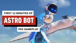 Astro Bot - The First 12 Minutes of Gameplay