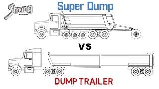 Super Dump vs Dump Trailer (End Dump Trailer)