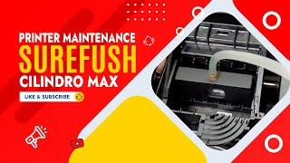 SureFlush - Printer Maintenance Tool *CILINDRO MAX TUTORIAL* (3/3)