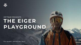 The Eiger Playground | Jöttnar