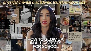 how to prepare & glow up in all aspects before the new school year | mindset transformation tips