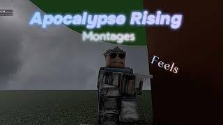 Apocalypse Rising Kill Montage -  ' Feels '