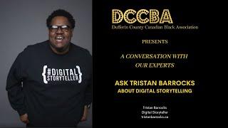 Ask The Expert Series: Tristan Barrocks - Digital Storytelling