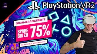 Schnäppchenalarm im Playstation Store! -  noch bis 15.08. - Die besten Angebote! für PSVR2