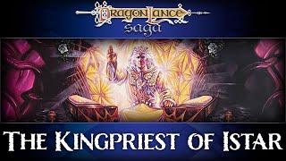 The Kingpriest of Istar | DragonLance Saga