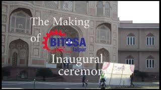 The Making of BITOSA Jaipur Inaugural Event