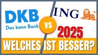 DKB vs ING Girokonto (2025) Welches ist besser?