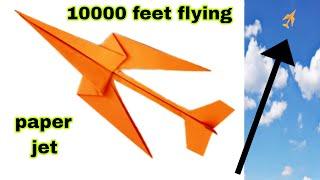 How to make a paper jet 10000 feet flying long way/1000 origami plane/