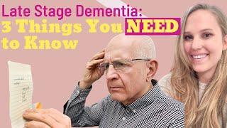 What to Expect with Late Stage Dementia Symptoms (My Experience)