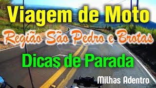 Viagem de Moto - Região São Pedro e Brotas - Dicas de Parada