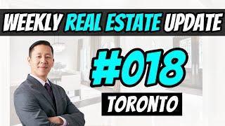 Stress Test Gets Easier (Mortgages, Bank of Canada) - Weekly Toronto Real Estate Market Update #018