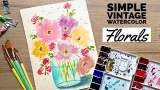 How to paint a watercolor vintage bouquet of florals that couldn’t be simpler!