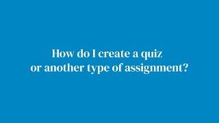 How to create a quiz or another type of assignment in an Oxford Learning Link Course