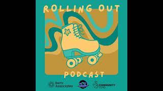 The Rolling Out Podcast: Trailer