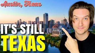 What NOBODY Will Tell You About Moving to Austin Texas in 2025