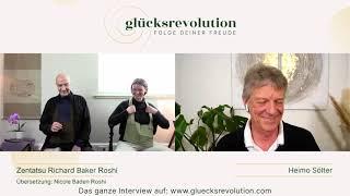 Richard Baker Roshi: Zen - Folge Deiner Freude - Interview - Glücksrevolution - Online-Summit