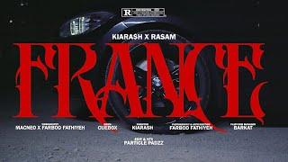 Kiara$h x Rasam - France [Official Music Video]