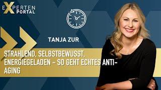 Tanja Zur // Expertin für ganzheitliches Anti-Aging & Happy Aging // Interview // Expertenportal